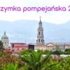 Pielgrzymka do Pompejów! – na rocznicę Sanktuarium
