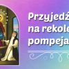 VI Rekolekcje Pompejańskie: Wokół obietnic różańcowych